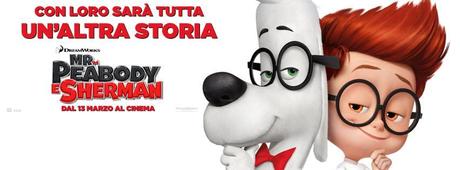 Recensione Mr. Peabody e Sherman (6.5) Divertente, istruttivo e di buon intrattenimento