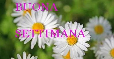 BUONA SETTIMANA!