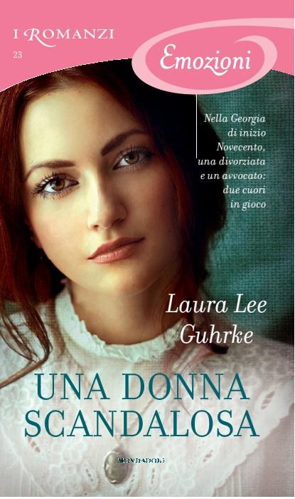 Lovers Corner’s # 26 – Una Donna Scandalosa di Laura Lee Guhrke