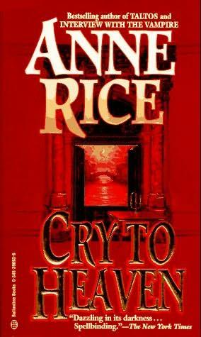 book cover of Cry to Heaven by Anne Rice
