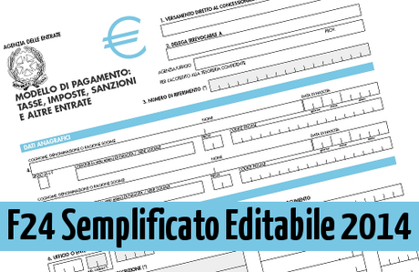F24 Semplificato Editabile e Compilabile 2014