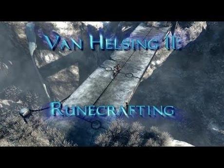 The Incredible Adventures of Van Helsing II – Anteprima