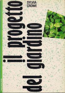maestri di carta di Rosanna Castrini Sylvia Crowe, Il progetto del giardino