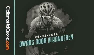 Dwars Door Vlaanderen 2014, questa la startlist definitiva