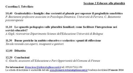 LE FAMIGLIE OMOGENITORIALI NELLA SCUOLA E NEI SERVIZI, giornata di studio organizzata da Istituto degli Innocenti – agenzia Formarsi e Associazione Famiglie Arcobaleno, 5 aprile 2014 2014-03-27_141018