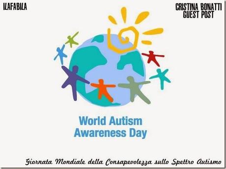 Giornata Mondiale della Consapevolezza sullo Spettro Autismo - Cristina Bonatti