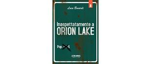 Inaspettatamente a Orion Lake di Luca Bonardi
