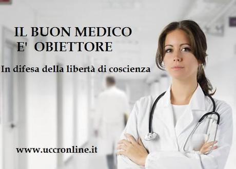 Già arenata l’ennesima crociata contro i medici obiettori?