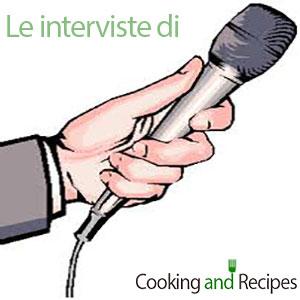 le-interviste-di-cookingandrecipes
