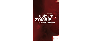 Epidemia Zombie - Sopravvissuti Z.A. Recht