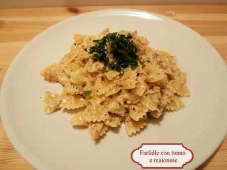 Farfalle, tonno e maionese