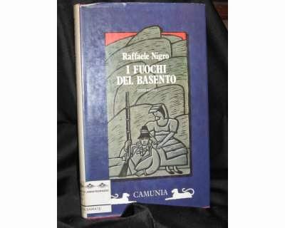 PER 30 SETTIMANE....DI LIBRI UN LIBRO TRA LE MANI, I FUOCHI DEL BASENTO,  #22