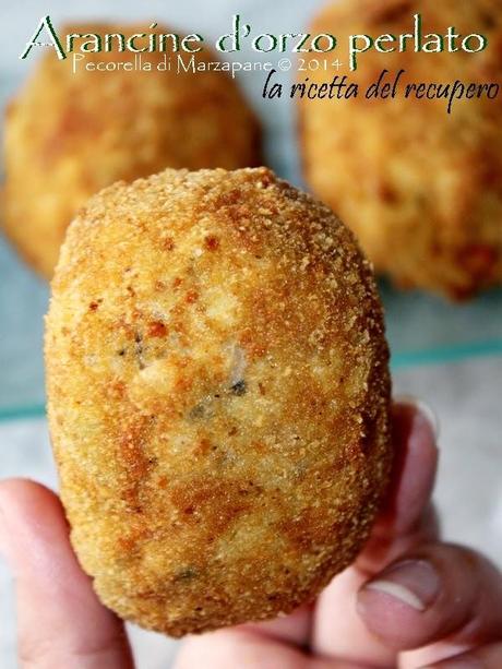 Arancine d’orzo perlato, la ricetta del recupero