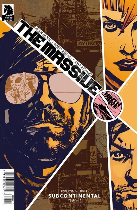 The Massive di Brian Wood: fumetto di denuncia sociale e protesta ambientalista The Massive di Brian Wood: fumetto di denuncia sociale e protesta ambientalista The Massive Panini Comics Kristain Donaldson Garry Brown Dave Stewart Brian Wood