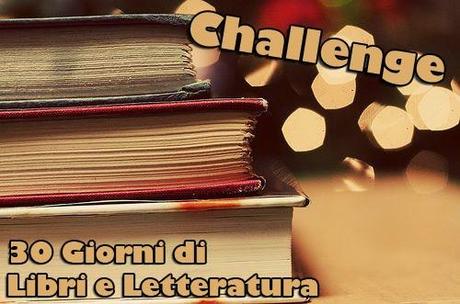 30 Giorni di Libri e Letteratura [Challenge] #2
