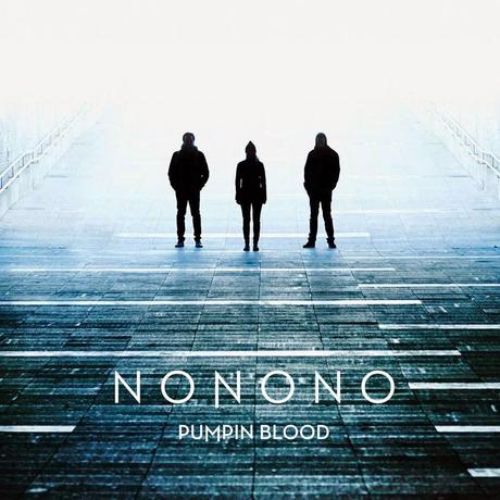 NoNoNo - Pumpin Blood: la canzone della band con la tripla negazione