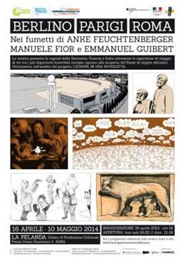 Berlino P​arigi Roma​ mostra di fumetti a La Pelanda Te​staccio Roma Manuele Fior Emmanuel Guibert Anke Feuchtenberger 