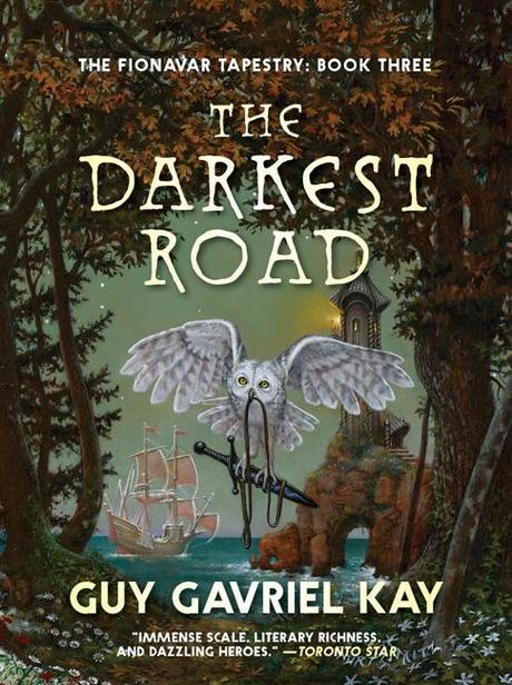 Guy Gavriel Kay: Il sentiero della notte