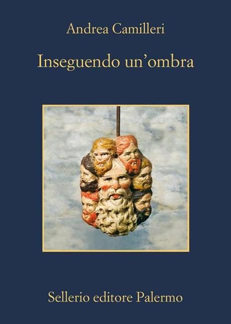 RECENSIONE LIBRO” INSEGUENDO UN ‘OMBRA” di Andrea CAmilleri