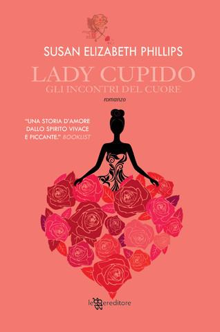 Lady Cupido di Susan Elizabeth Phillips - Chicago Stars 6