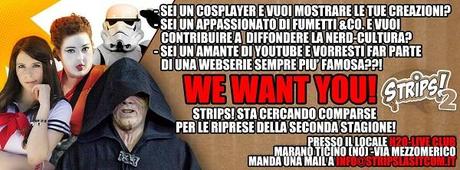 La sit com “STRIPS!” cerca comparse per la seconda stagione La sit com “STRIPS!” cerca comparse per la seconda stagione