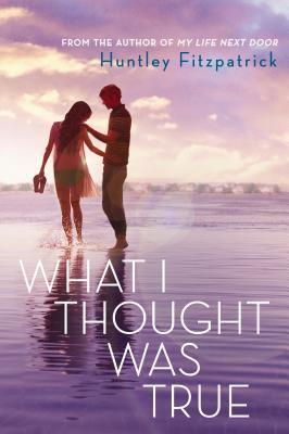 COVER LOVERS #30: What I Thought was true by Huntley Fitzpatrick