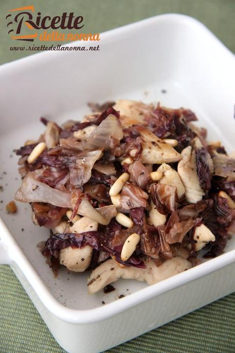 Ricetta pollo radicchio pinoli