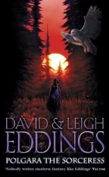 David e Leigh Eddings: Polgara la maga