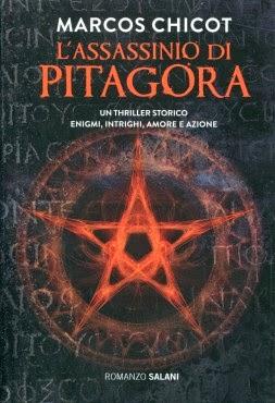 NUOVE USCITE - “L'assassinio di Pitagora” di Marco Chicot