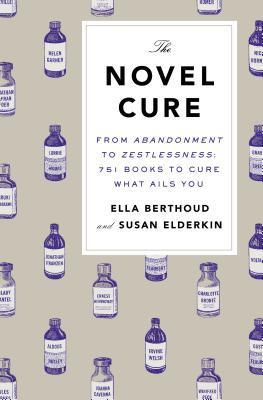 Curiamoci con i libri! (Curarsi con i libri di Ella Berthoud e Susan Elederkin)