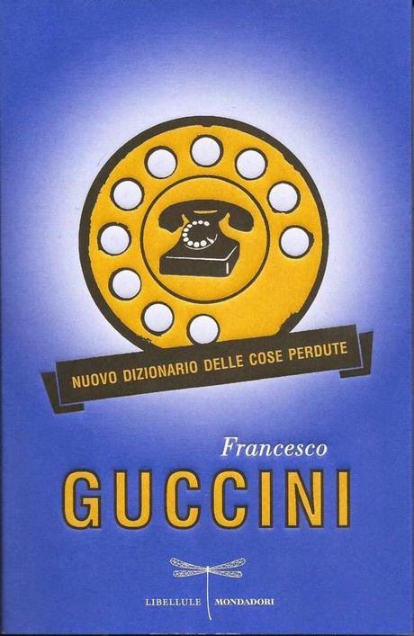 IL NUOVO DIZIONARIO DI GUCCINI