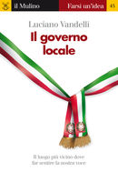L. VANDELLI Il governo locale, Il Mulino Copertina