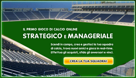 Gioco online: diventa manager di una squadra di calcio con GGOAL ggoal