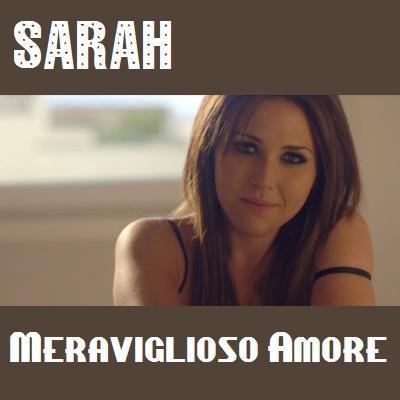 Nuovo lavoro discografico per Sarah `Meraviglioso amore`.