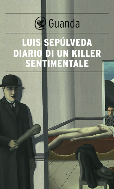 Luis Sepúlveda - Diario di un killer sentimentale