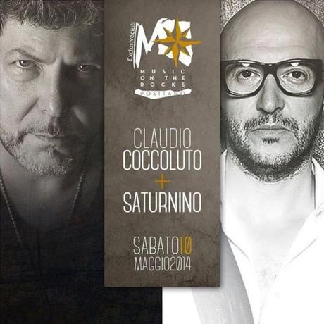10 maggio 2014 - Claudio Coccoluto & Saturnino @ Music on the Rocks Positano (Sa).