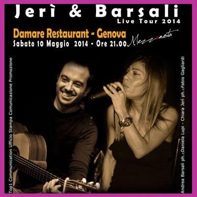 Chiara Jeri' e Andrea Barsali Duo Acustico live al Damare Restaurant di Genova, sabato 10 maggio 2014.