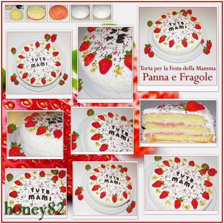 TORTA PER LA FESTA DELLA MAMMA PANNA E FRAGOLE