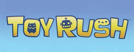 Toy Rush su App Store il 15 maggio