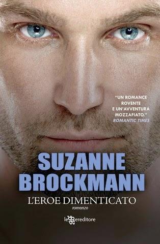 RECENSIONE: L'EROE DIMENTICATO di SUZANNE BROCKMANN (Troubleshooters, #1)