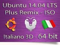 Ubuntu 14.04 Plus Remix 3D ISO 64bit