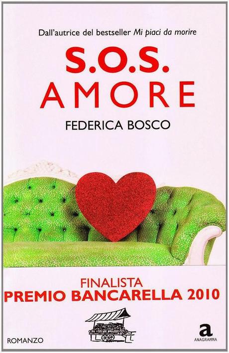 Sos amore di Federica Bosco Sos amore di Federica Bosco