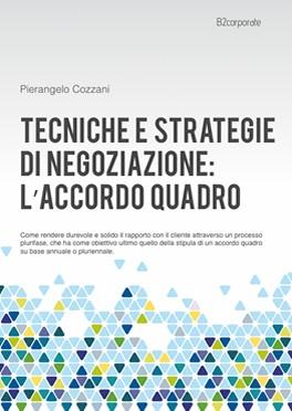 Come fare un accordo quadro: intervista a Pierangelo Cozzani