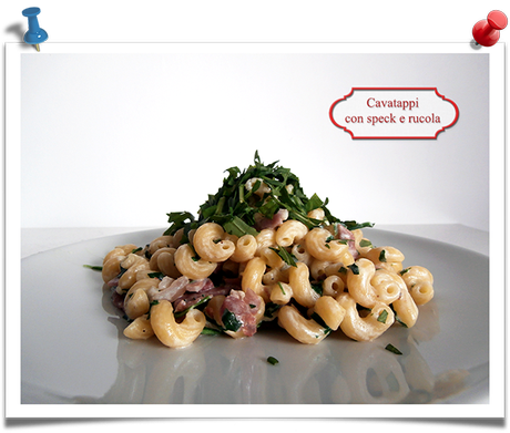 Cavatappi con speck e rucola