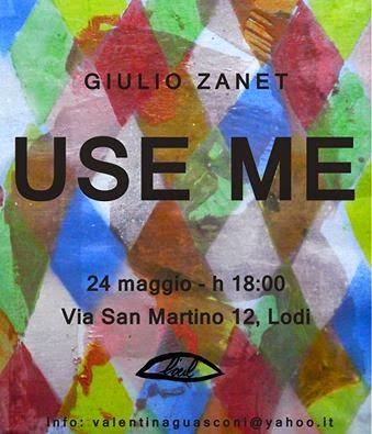 Giulio Zanet - USE ME