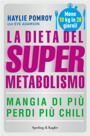 Haylie Pomroy - La dieta del supermetabolismo