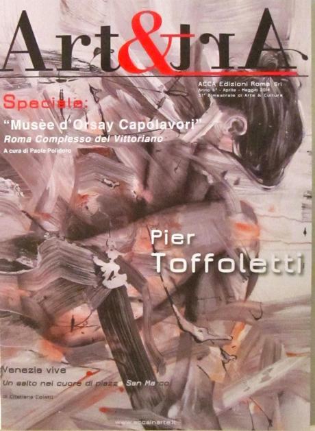 Sull'ultimo numero di Arte&Arte: Pier Toffoletti