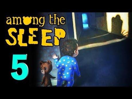 Among The Sleep – Video Soluzione
