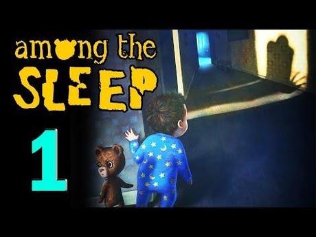 Among The Sleep – Video Soluzione