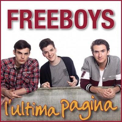 Esce il nuovo singolo dei Freeboys dal titolo  L`Ultima Pagina .